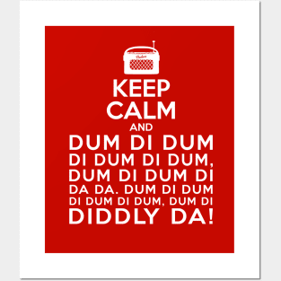 Keep Calm and Dum di dum Archers Theme Tune Posters and Art